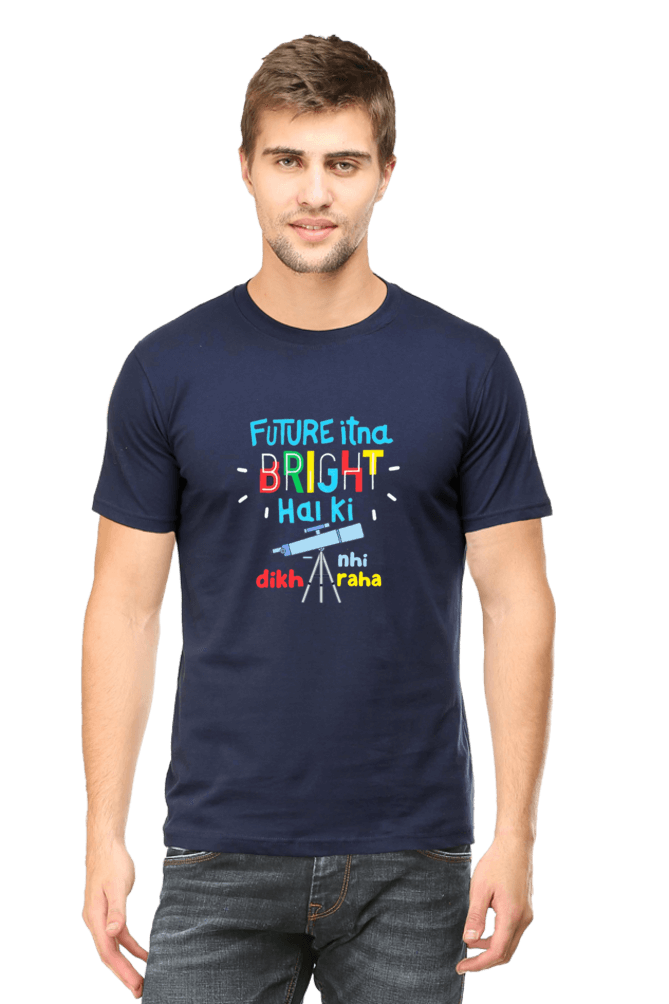 Man wearing navy blue funky t-shirt with colorful "Future Itna Bright Hai Ki" text and graphics, showcasing vibrant colors and double-stitched durability.