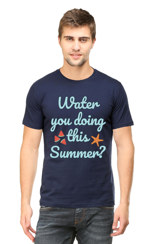 Water You Doing Unisex Tshirt